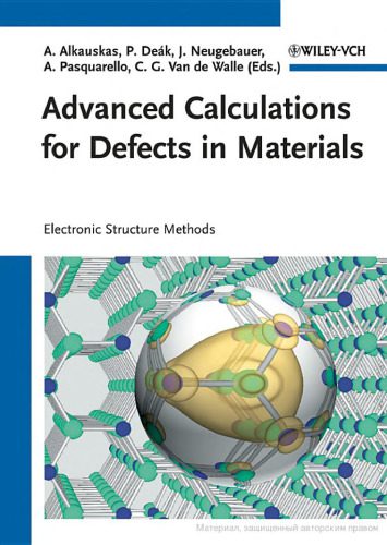 خرید و دانلود نسخه کامل کتاب Advanced Calculations for Defects in Materials: Electronic Structure Methods_68bee563d6bc7.jpeg خرید و دانلود نسخه کامل کتاب Advanced Calculations for Defects in Materials: Electronic Structure Methods
