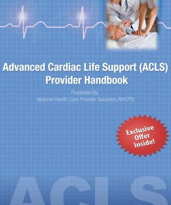 خرید و دانلود نسخه کامل کتاب Advanced Cardiac Life Support (ACLS) Provider Handbook