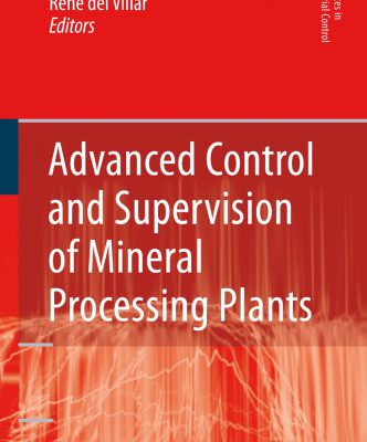 خرید و دانلود نسخه کامل کتاب Advanced Control and Supervision of Mineral Processing Plants