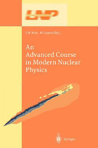 خرید و دانلود نسخه کامل کتاب Advanced Course in Modern Nuclear Physics_68bc32952ff03.jpeg خرید و دانلود نسخه کامل کتاب Advanced Course in Modern Nuclear Physics