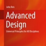 خرید و دانلود نسخه کامل کتاب Advanced Design: Universal Principles for All Disciplines