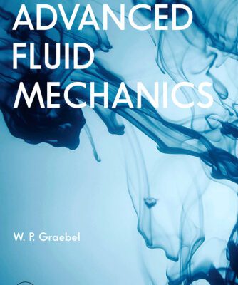 خرید و دانلود نسخه کامل کتاب Advanced fluid mechanics
