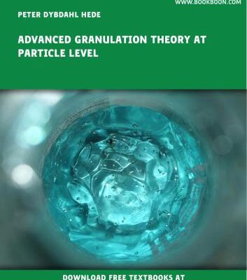 خرید و دانلود نسخه کامل کتاب Advanced Granulation Theory at Particle Level