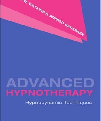خرید و دانلود نسخه کامل کتاب Advanced Hypnotherapy: Hypnodynamic Techniques – Orginal Pdf
