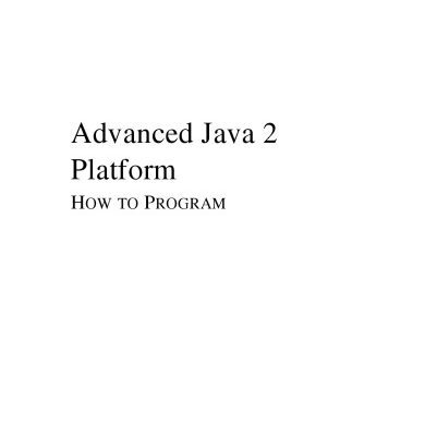 خرید و دانلود نسخه کامل کتاب Advanced Java 2 platform: how to program