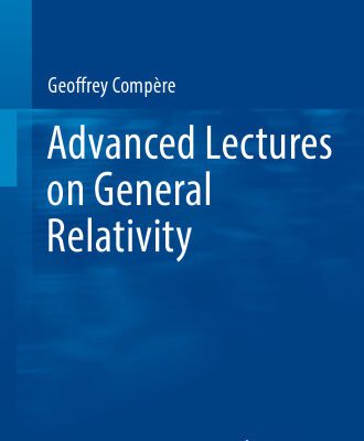 خرید و دانلود نسخه کامل کتاب Advanced Lectures on General Relativity