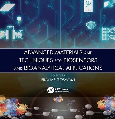 خرید و دانلود نسخه کامل کتاب Advanced Materials and Techniques for Biosensors and Bioanalytical Applications