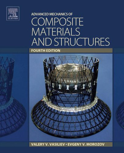 خرید و دانلود نسخه کامل کتاب Advanced mechanics of composite materials and structures_68bdee29d6021.jpeg خرید و دانلود نسخه کامل کتاب Advanced mechanics of composite materials and structures