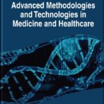 خرید و دانلود نسخه کامل کتاب Advanced Methodologies and Technologies in Medicine and Healthcare
