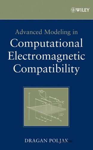 خرید و دانلود نسخه کامل کتاب Advanced Modeling in Computational Electromagnetic Compatibility_68bf3f15d8d01.jpeg خرید و دانلود نسخه کامل کتاب Advanced Modeling in Computational Electromagnetic Compatibility