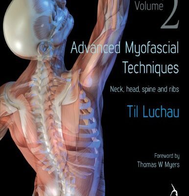 خرید و دانلود نسخه کامل کتاب Advanced myofascial techniques