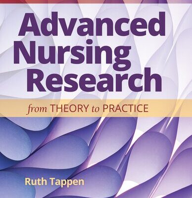 خرید و دانلود نسخه کامل کتاب Advanced Nursing Research: From Theory to Practice