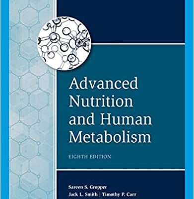 خرید و دانلود نسخه کامل کتاب Advanced Nutrition and Human Metabolism (8th Edition) – Orginal Pdf