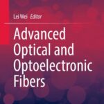 خرید و دانلود نسخه کامل کتاب Advanced Optical and Optoelectronic Fibers