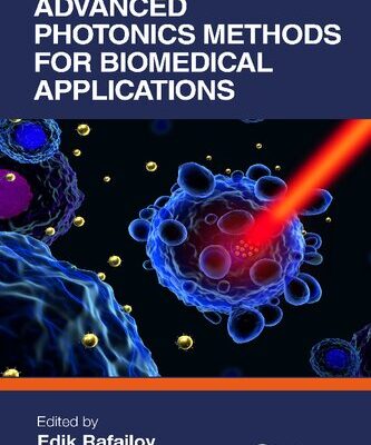 خرید و دانلود نسخه کامل کتاب Advanced Photonics Methods for Biomedical Applications