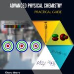 خرید و دانلود نسخه کامل کتاب Advanced Physical Chemistry: Practical Guide