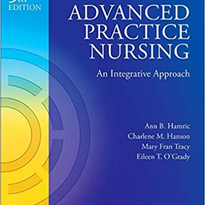 خرید و دانلود نسخه کامل کتاب Advanced Practice Nursing: An Integrative Approach (5th Edition) – Original PDF