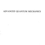 خرید و دانلود نسخه کامل کتاب Advanced Quantum Mechanics