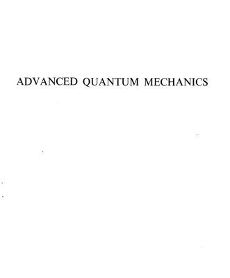 خرید و دانلود نسخه کامل کتاب Advanced Quantum Mechanics