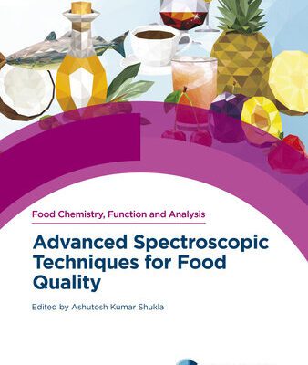 خرید و دانلود نسخه کامل کتاب Advanced Spectroscopic Techniques for Food Quality