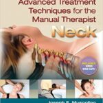 خرید و دانلود نسخه کامل کتاب Advanced Treatment Techniques for the Manual Therapist: Neck (In Touch) – Orginal Pdf