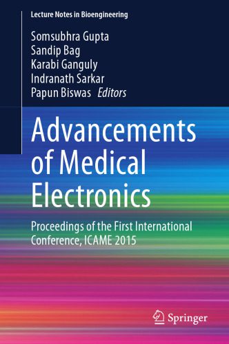 خرید و دانلود نسخه کامل کتاب Advancements of Medical Electronics: Proceedings of the First International Conference, ICAME 2015_68b68c93024a0.jpeg خرید و دانلود نسخه کامل کتاب Advancements of Medical Electronics: Proceedings of the First International Conference, ICAME 2015