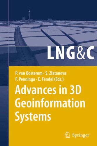 خرید و دانلود نسخه کامل کتاب Advances in 3D Geoinformation Systems (Lecture Notes in Geoinformation and Cartography)_68c730f634b89.jpeg خرید و دانلود نسخه کامل کتاب Advances in 3D Geoinformation Systems (Lecture Notes in Geoinformation and Cartography)