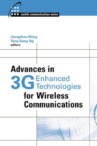خرید و دانلود نسخه کامل کتاب Advances in 3G Enhanced Technologies for Wireless Communications (Artech House Mobile Communications Series)_68c711d0a653e.jpeg خرید و دانلود نسخه کامل کتاب Advances in 3G Enhanced Technologies for Wireless Communications (Artech House Mobile Communications Series)