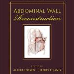 خرید و دانلود نسخه کامل کتاب Advances in Abdominal Wall Reconstruction