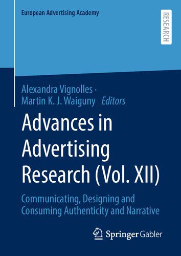 خرید و دانلود نسخه کامل کتاب Advances in Advertising Research (Vol. XII): Communicating, Designing and Consuming Authenticity and Narrative_68d6188bb7199.jpeg خرید و دانلود نسخه کامل کتاب Advances in Advertising Research (Vol. XII): Communicating, Designing and Consuming Authenticity and Narrative