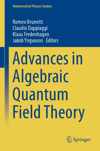 خرید و دانلود نسخه کامل کتاب Advances in Algebraic Quantum Field Theory_68bd5fbf58085.jpeg خرید و دانلود نسخه کامل کتاب Advances in Algebraic Quantum Field Theory