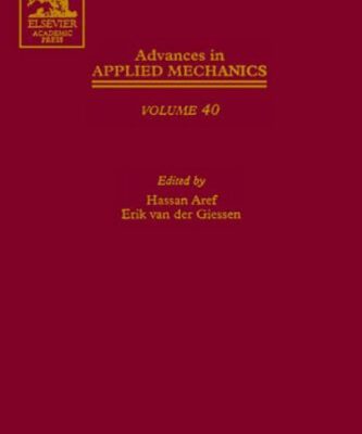 خرید و دانلود نسخه کامل کتاب Advances in Applied Mechanics, Vol. 40