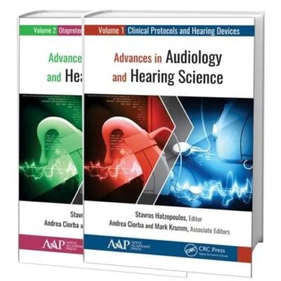 خرید و دانلود نسخه کامل کتاب Advances in Audiology and Hearing Science, 2-Volume Set