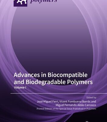 خرید و دانلود نسخه کامل کتاب Advances in Biocompatible and Biodegradable Polymers: Volume I