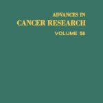 خرید و دانلود نسخه کامل کتاب Advances in Cancer Research, Vol. 58