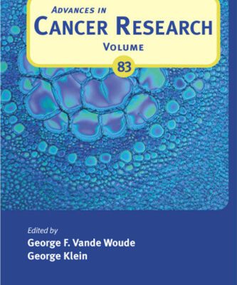 خرید و دانلود نسخه کامل کتاب Advances in Cancer Research, Vol. 83