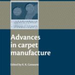 خرید و دانلود نسخه کامل کتاب Advances in Carpet Manufacture