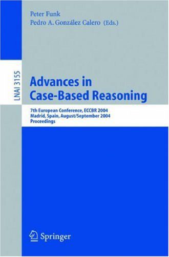 خرید و دانلود نسخه کامل کتاب Advances in Case-Based Reasoning: 7th European Conference, ECCBR 2004, Madrid, Spain, August 30 – September 2, 2004. Proceedings_68cf36d1d8434.jpeg خرید و دانلود نسخه کامل کتاب Advances in Case-Based Reasoning: 7th European Conference, ECCBR 2004, Madrid, Spain, August 30 – September 2, 2004. Proceedings