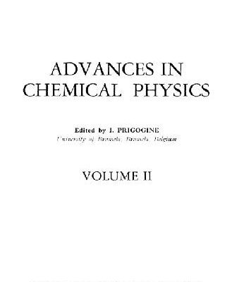 خرید و دانلود نسخه کامل کتاب Advances in Chemical Physics, Vol.2 (Interscience 1958)