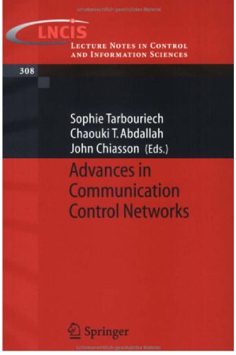 خرید و دانلود نسخه کامل کتاب Advances in Communication Control Networks_68c712c5b7822.jpeg خرید و دانلود نسخه کامل کتاب Advances in Communication Control Networks