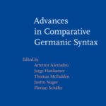 خرید و دانلود نسخه کامل کتاب Advances in Comparative Germanic Syntax (Linguistik Aktuell   Linguistics Today)