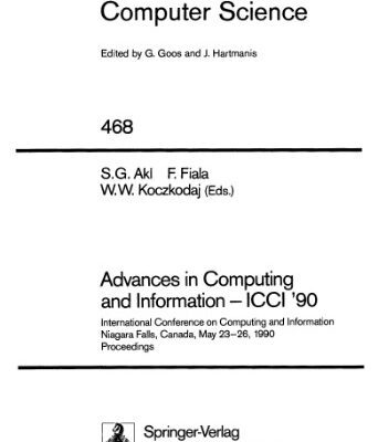 خرید و دانلود نسخه کامل کتاب Advances in Computing and Information — ICCI ’90: International Conference on Computing and Information Niagara Falls, Canada, May 23–26, 1990 Proceedings