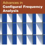 خرید و دانلود نسخه کامل کتاب Advances in Configural Frequency Analysis (Methodology In The Social Sciences)