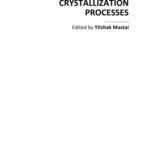 خرید و دانلود نسخه کامل کتاب Advances in Crystallization Processes