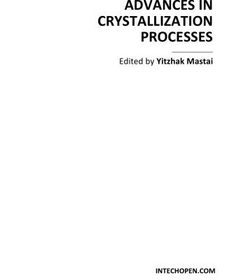 خرید و دانلود نسخه کامل کتاب Advances in Crystallization Processes