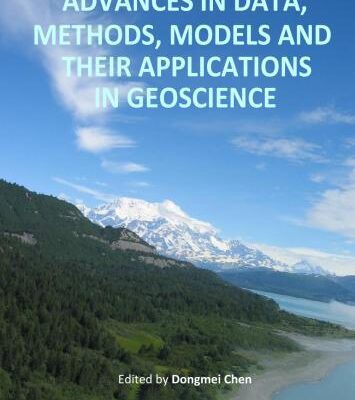 خرید و دانلود نسخه کامل کتاب Advances in Data, MethodS, Models and Their Applications in Geoscience