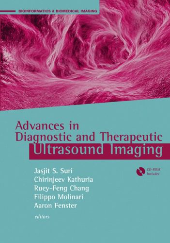 خرید و دانلود نسخه کامل کتاب Advances in Diagnostic and Therapeutic Ultrasound Imaging (Bioinformatics & Biomedical Imaging)_68c73047e7585.jpeg خرید و دانلود نسخه کامل کتاب Advances in Diagnostic and Therapeutic Ultrasound Imaging (Bioinformatics & Biomedical Imaging)