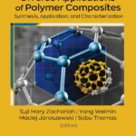 خرید و دانلود نسخه کامل کتاب Advances in Diverse Applications of Polymer Composites: Synthesis, Application, and Characterization