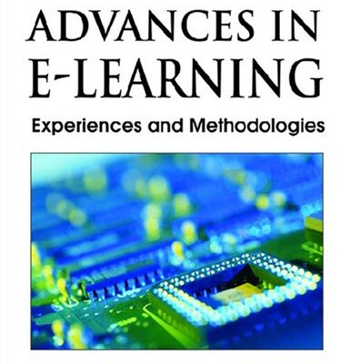 خرید و دانلود نسخه کامل کتاب Advances in E-Learning: Experiences and Methodologies