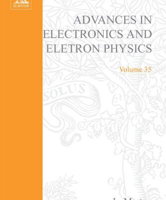 خرید و دانلود نسخه کامل کتاب Advances in Electronics and Electron Physics, Vol. 35
